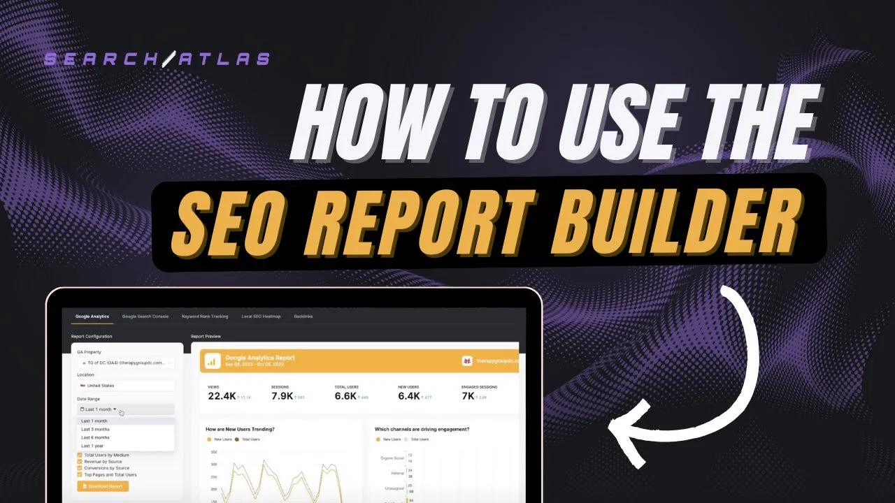 Instructional graphic titled "How to Use the SEO Report Builder" by SearchAtlas, showing a user interface for generating Google Analytics-based SEO reports.