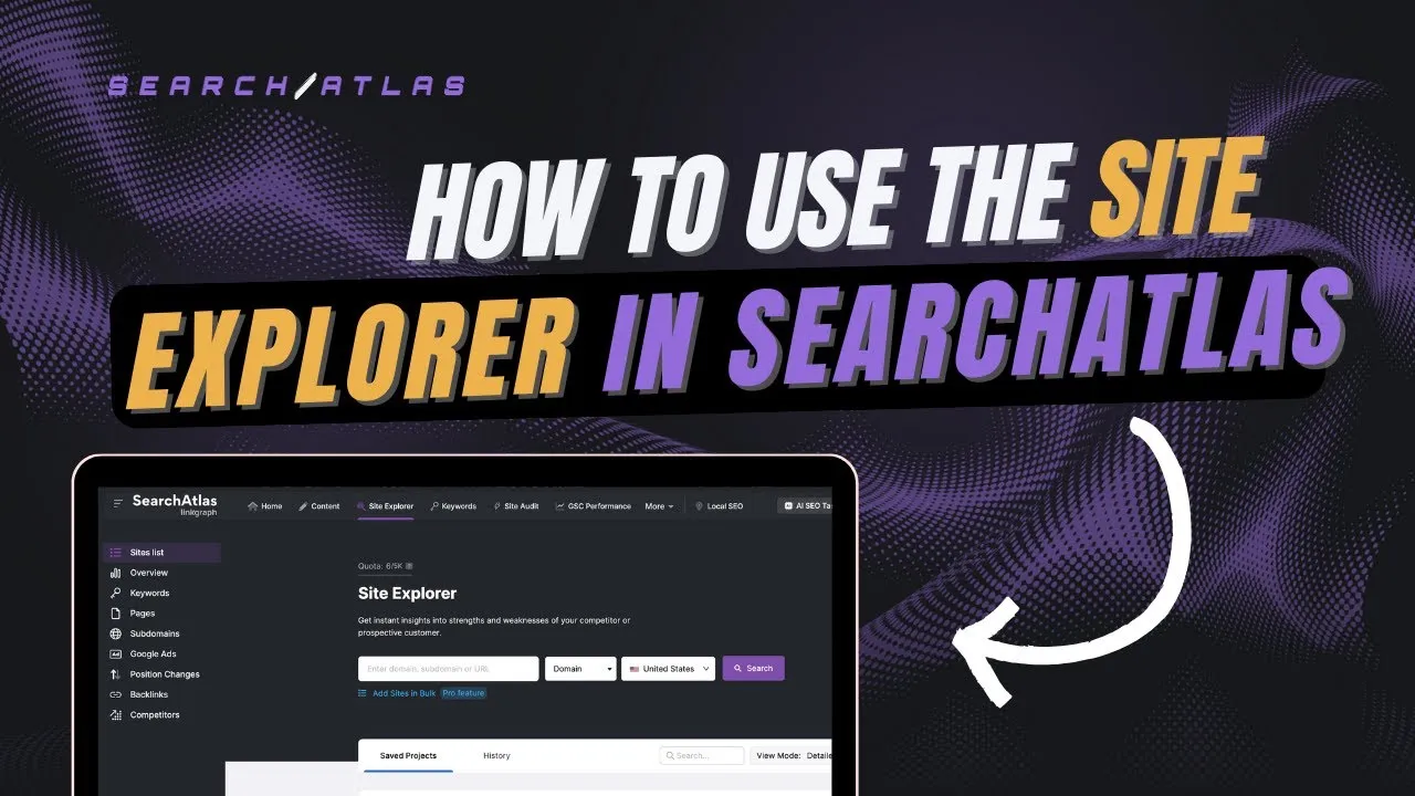 Tutorial banner showing how to use the Site Explorer feature in SearchAtlas for domain and keyword analysis.