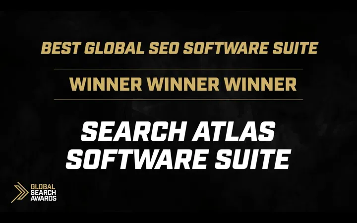 Best Global SEO Software Suite. Search Atlas Software Suite: Winner of the Global Search Awards.