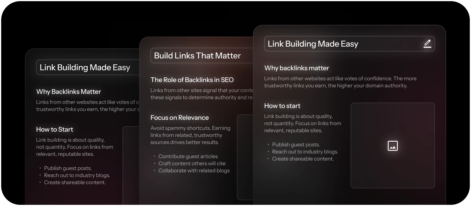 Three overlapping cards with dark backgrounds display text about link building, including why backlinks matter, how to start, and the value of relevance in SEO strategies using enterprise SEO software.