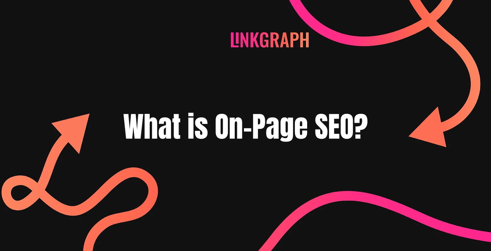 What is On-page SEO?
