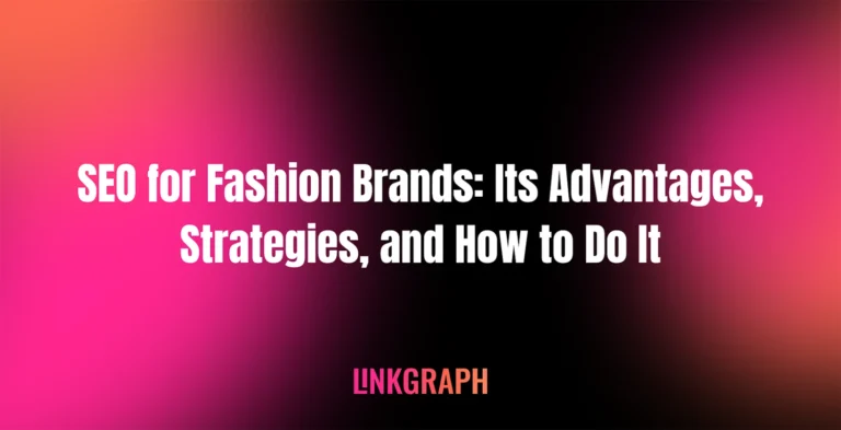 SEO for Fashion Brands