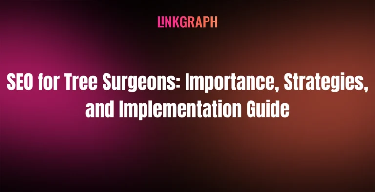 SEO for Tree Surgeons